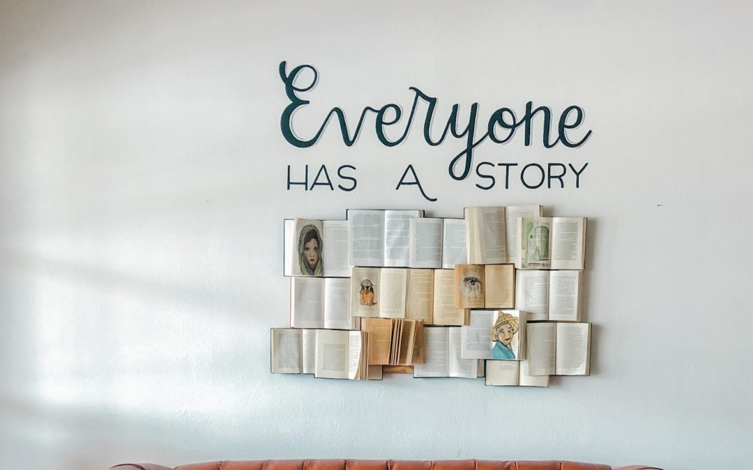 How to make a brand story - Everyone has a story sign